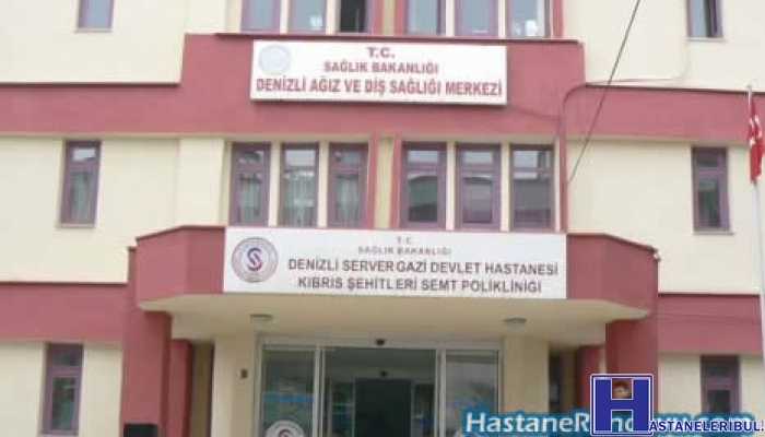 Denizli Servergazi Devlet Hastanesi Kıbrıs Şehitleri Semt Polikliniği