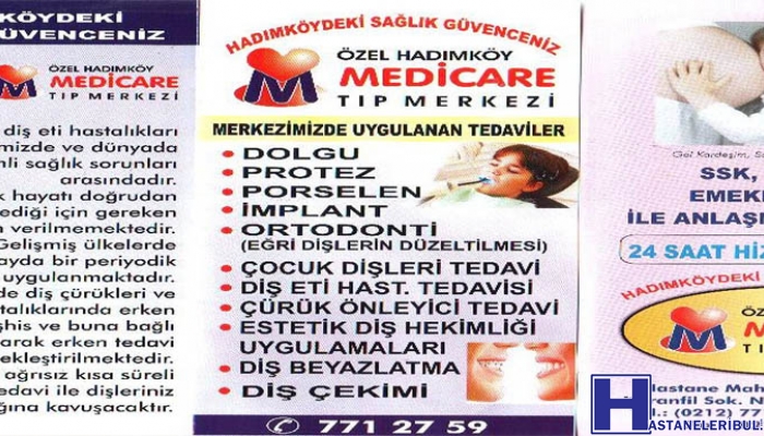 Özel Hadımköy Medicare Polikliniği