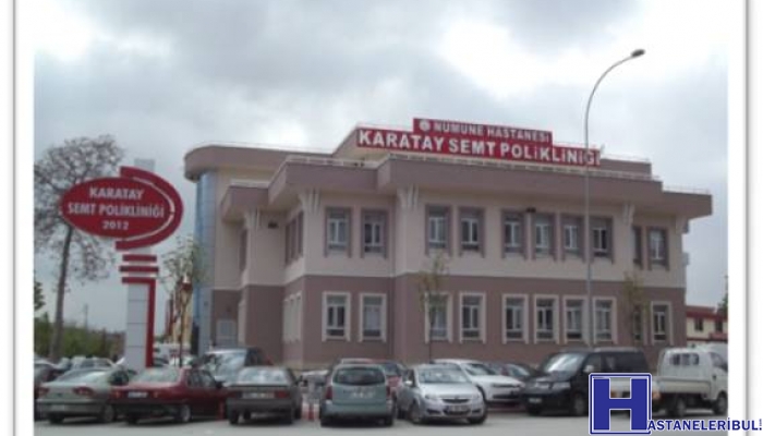 Konya Numune Hastanesi Karatay Semt Polikliniği