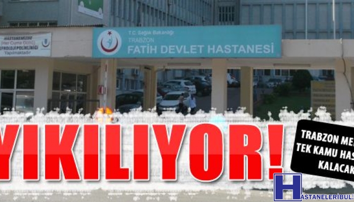 Trabzon Fatih Devlet Hastanesi